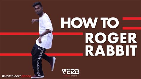 Hip Hop Dance Tutorial | How To Roger Rabbit | VERB Tutorials - YouTube