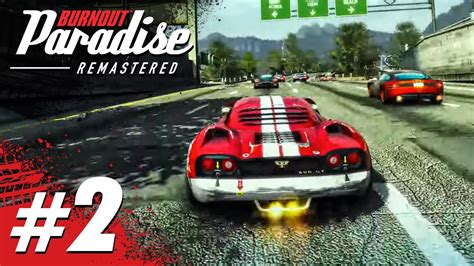 BURNOUT LICENSE | Burnout Paradise Remastered | Full Game Stream - Part ...