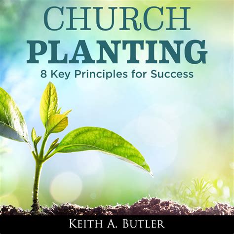 Church Planting: 8 Key Principles for Success – Keith Butler Ministries eStore