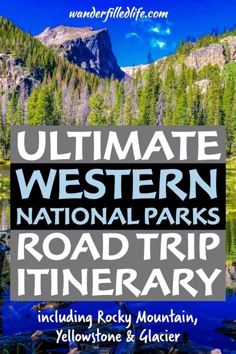 Our ultimate Western National Parks summer road trip itinerary will ...