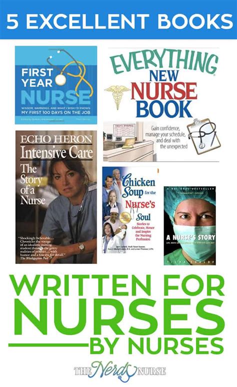 5 Excellent Books Written For Nurses and By Nurses