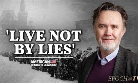 ‘Live Not By Lies’—Rod Dreher: How Much Are We Willing to Sacrifice for the Truth? | EpochTV