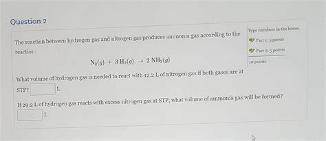 Solved The reaction between hydrogen gas and nitrogen gas | Chegg.com