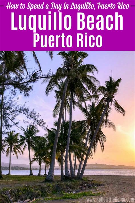 Luquillo, Puerto Rico (Plan the Perfect Trip) | Hello Little Home