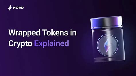 Wrapped Tokens in Crypto - Beginners Guide & Use Cases