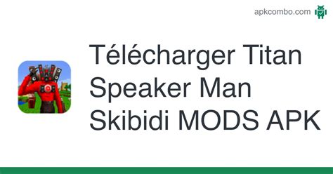 Titan Speaker Man Skibidi MODS APK (Android App) - Télécharger Gratuitement