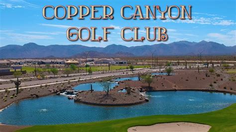 Copper Canyon Golf Club - Mountain Course - YouTube