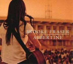 Brooke Fraser – Albertine Lyrics | Genius Lyrics