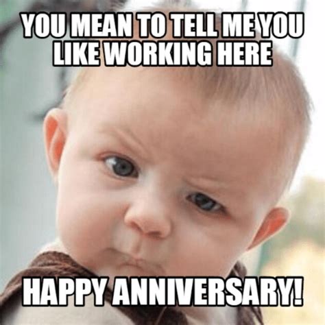 Happy Work Anniversary Memes That Will Make Your Co-Workers Laugh