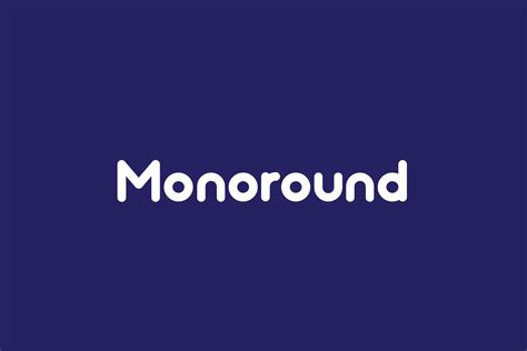 Monoround | Fonts Shmonts