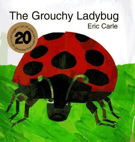 The Grouchy Ladybug | Open Library