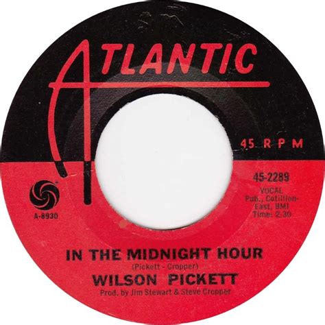 In The Midnight Hour - Wilson Pickett (1966) | In the midnight hour ...