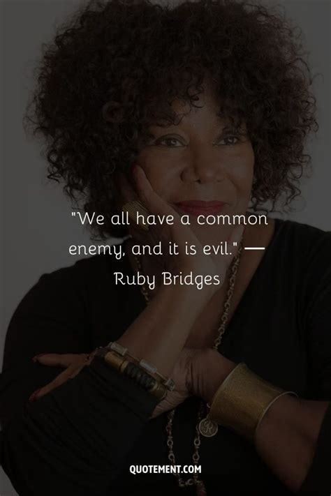 100 Empowering Ruby Bridges Quotes For All Generations