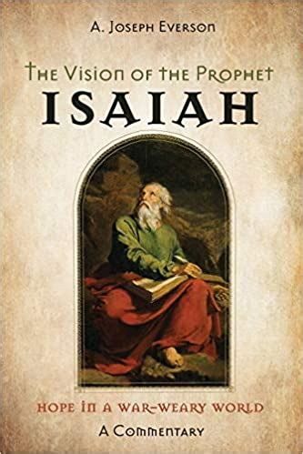 THE VISION OF THE PROPHET ISAIAH - Joy of Gifting