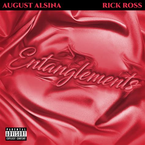 August Alsina & Rick Ross – Entanglements Lyrics | Genius Lyrics