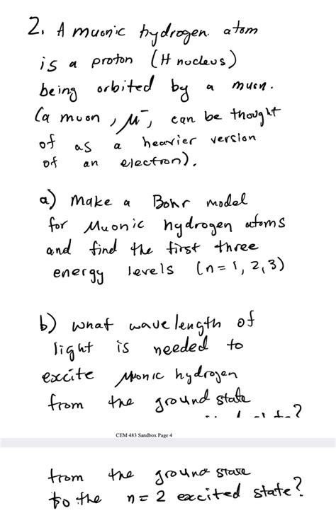 Solved 2. A musnic hydrogen atom is a proton (H nucleus) | Chegg.com