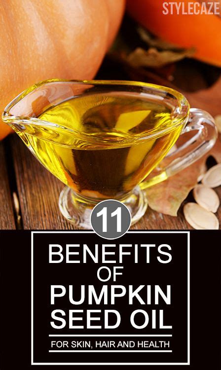 32 Best Benefits Of Pumpkin Seeds (Kaddu Ke Beej) For Skin, Hair, And Health | Pumpkin seed oil ...