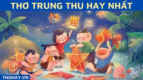 Thơ Trung Thu Hay Nhất [137+ Bài Thơ Về Tết Trung Thu Bất Hủ]