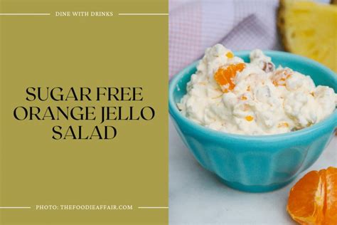 47 Jello Salad Recipes to Make Your Taste Buds Dance | DineWithDrinks