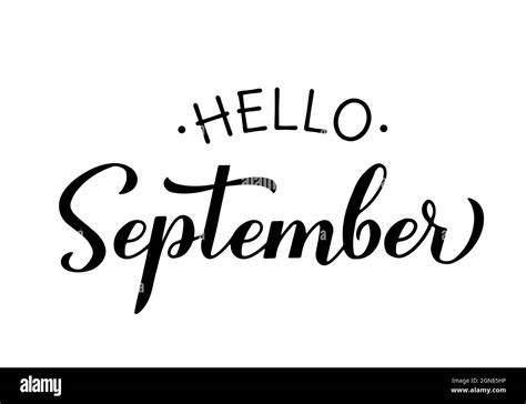 Hello September calligraphy hand lettering. Inspirational fall quote. Vector template for ...