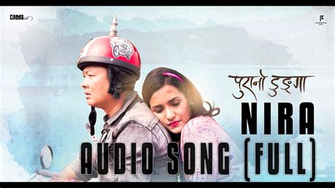 Nira Lyrics - Purano Dunga New Song 2016 - Nepali Movies Music and ...