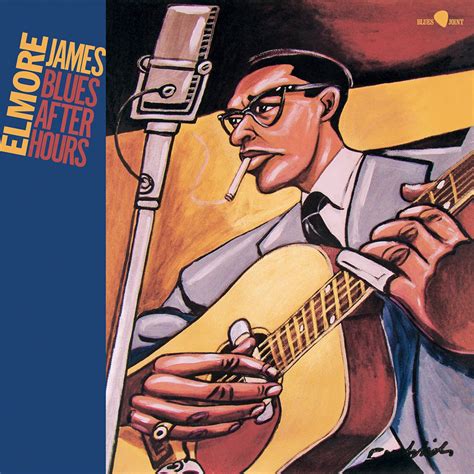 ELMORE JAMES - Blues After Hours (2024 Reissue with 6 Bonus Tracks)