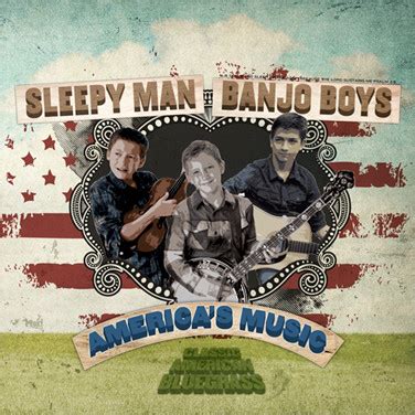 Sleepy Man Banjo Boys - America's Music (2011, CD) | Discogs