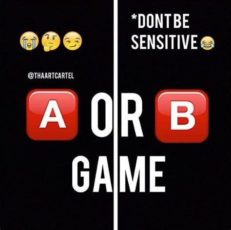 A or B Game | Instagram story questions, All video, Instagram questions