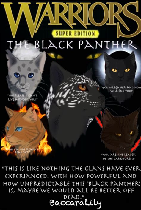 Warriors ; Super Edition : The Black Panther - Notice - Wattpad