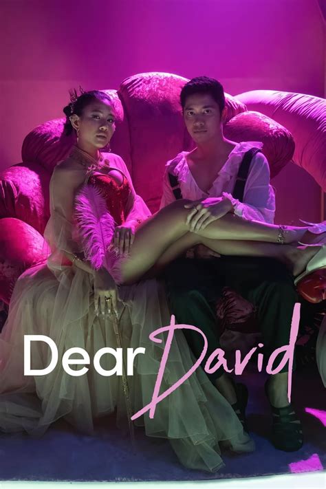 Dear David - Data, trailer, platforms, cast