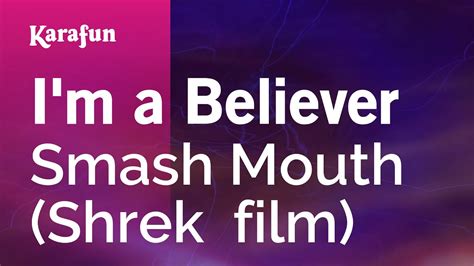 I'm a Believer - Smash Mouth (Shrek film) | Karaoke Version | KaraFun ...