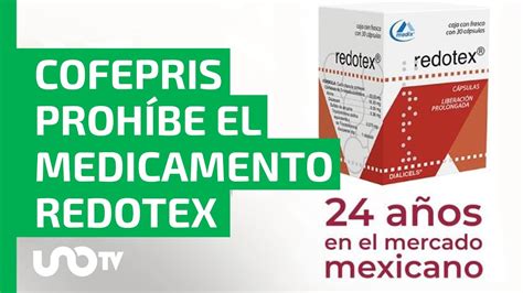 Cofepris prohíbe el Redotex; el medicamento no ayuda a bajar de peso y arriesga tu salud - YouTube