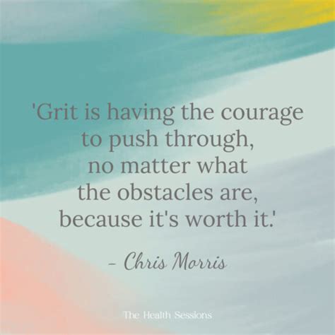 15 Grit Quotes to Help You Push Through Tough Times | The Health Sessions