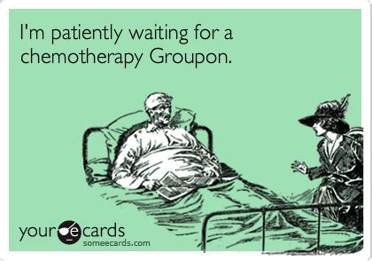 Laughing Through the Pain: Funny Cancer Memes — The Hopeful Warrior ...