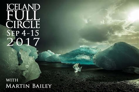 Iceland Full Circle Tour & Workshop 2017 | Martin Bailey Photography