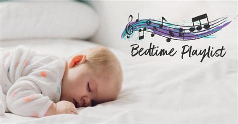 Free Blissful Bedtime Playlist: Best Lullabies for Babies | Put Me In The Story