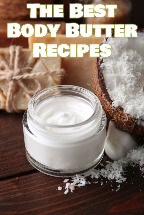 The Best Homemade Body Butter Recipes | Body butters recipe, Homemade ...