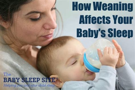 How Weaning Will Affect Your Baby's Sleep