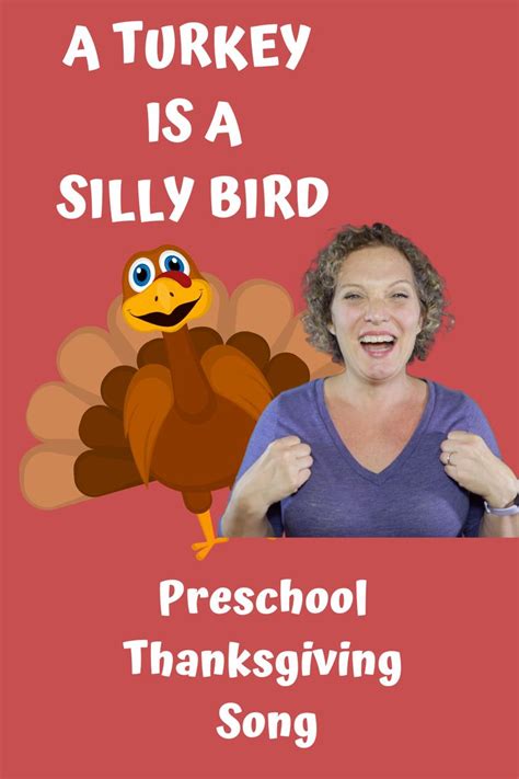 Preschool Turkey Song | A Turkey Is A Silly Bird | Thanksgiving Song ...