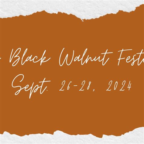 The Black Walnut Festival