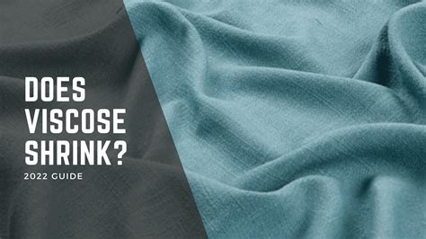 Everything You Should Know About "Does Viscose Shrink?" - Cleaners Advisor