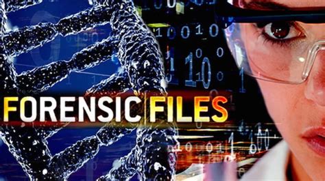 15 Fascinating Facts About Forensic Files | Forensic files, Forensics ...