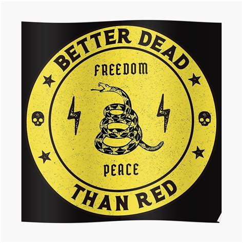 Better Dead Than Red Poster by LibertarianSt in 2021 | Reds poster ...