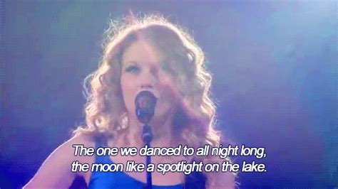 Taylor Swift Tim McGraw Quote (About spotlight moon lake gifs dance)