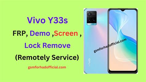 Vivo Y33s FRP Lock Remove – (Remotely Unlock)