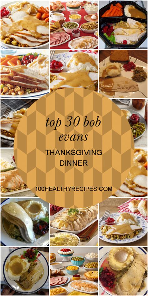 Top 30 Bob Evans Thanksgiving Dinner – Best Diet and Healthy Recipes Ever | Recipes Collection