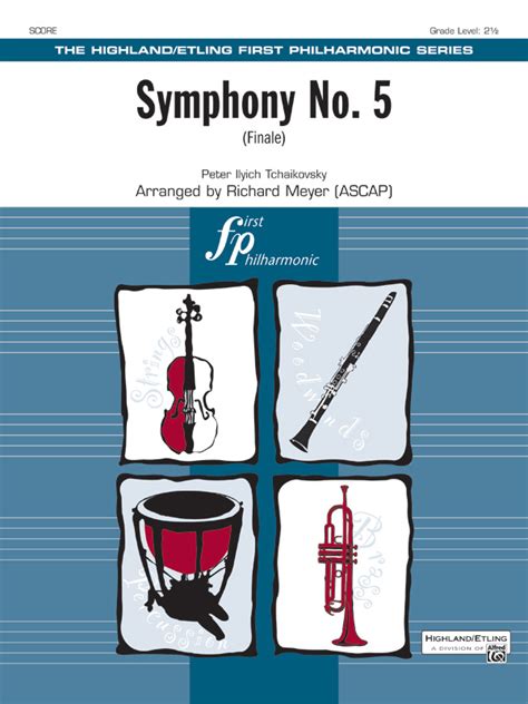 Symphony No. 5: Full Orchestra Conductor Score: Peter Ilyich ...