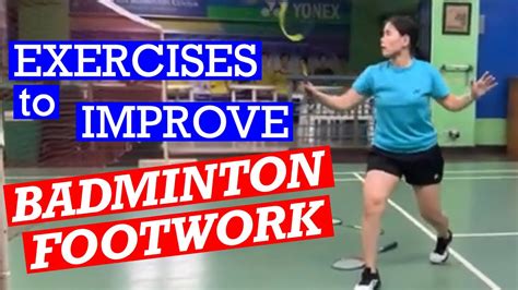 BADMINTON FOOTWORK EXERCISES- Improve your footwork with drills you can do anywhere #badminton ...