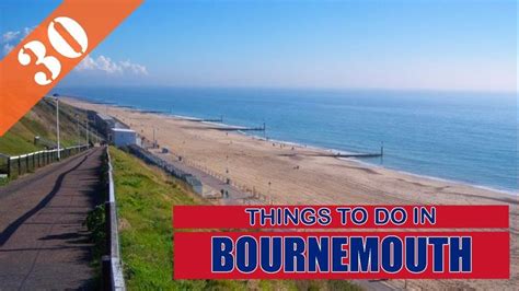 Things to do in Bournemouth - England (UK) | Uk tourist attractions ...