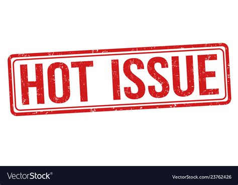 Hot issue sign or stamp Royalty Free Vector Image